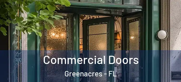  Commercial Doors Greenacres - FL