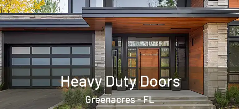  Heavy Duty Doors Greenacres - FL