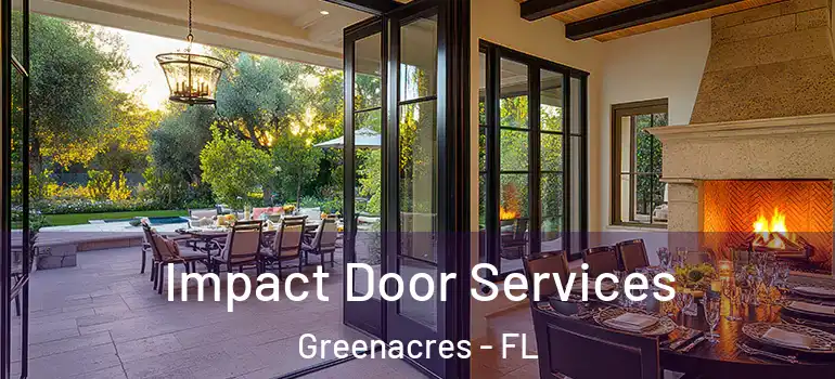  Impact Door Services Greenacres - FL