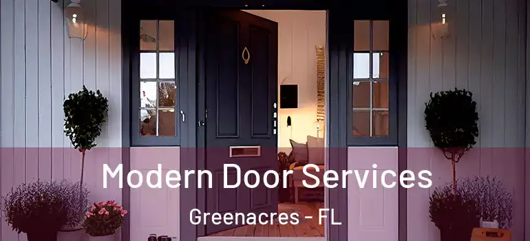  Modern Door Services Greenacres - FL