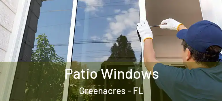  Patio Windows Greenacres - FL