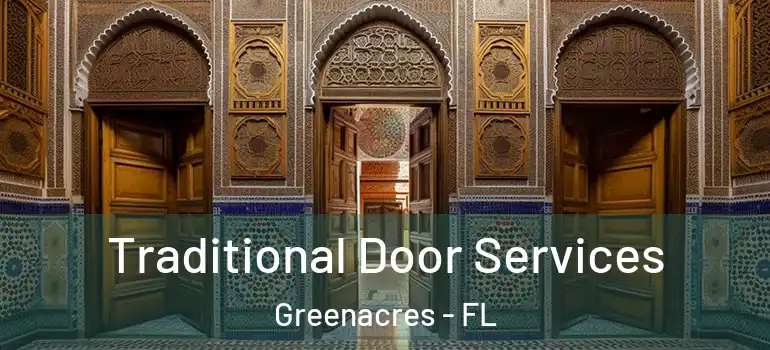  Traditional Door Services Greenacres - FL